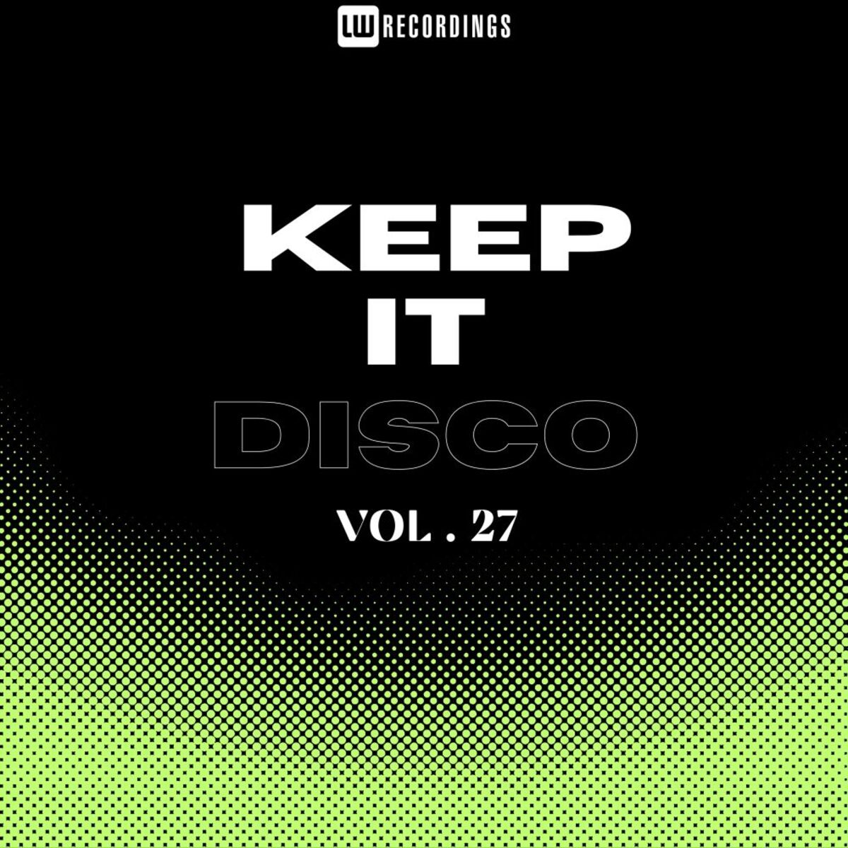Album cover of Keep It Disco, Vol. 27