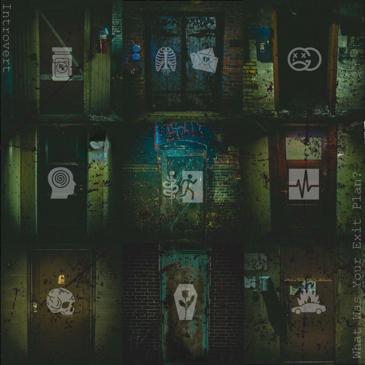 Album cover of What Was Your Exit Plan?