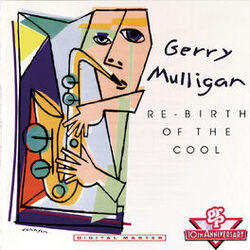Cover of Re-Birth Of The Cool