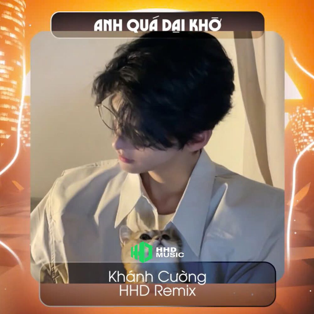 Picture of Anh Quá Dại Khờ (HHD Remix)