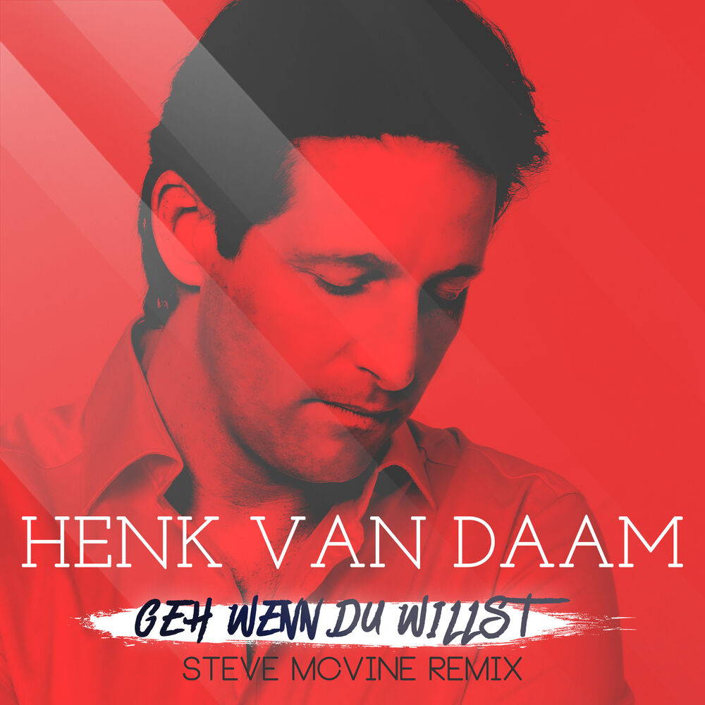Picture of Geh wenn Du willst (Steve McVine Remix)