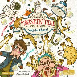 Cover of Die Schule der magischen Tiere 12: Voll das Chaos!