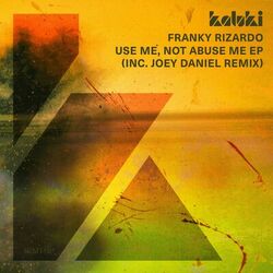 Cover of Use Me, Not Abuse Me EP