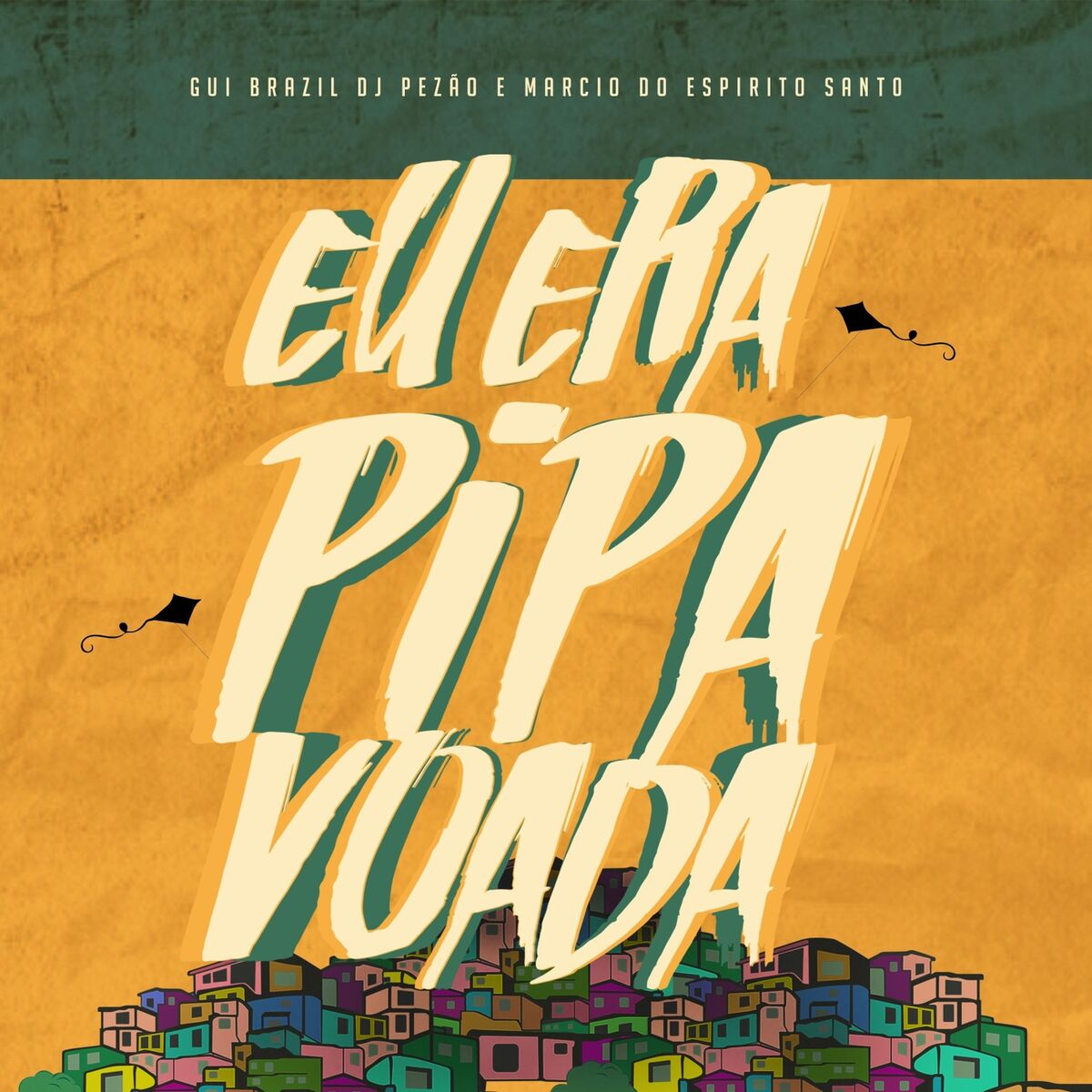 Album cover of Eu Era Pipa Voada