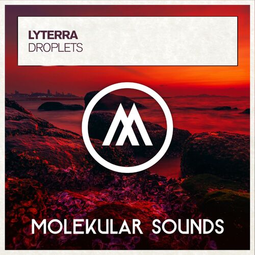  Lyterra - Droplets (2025) 