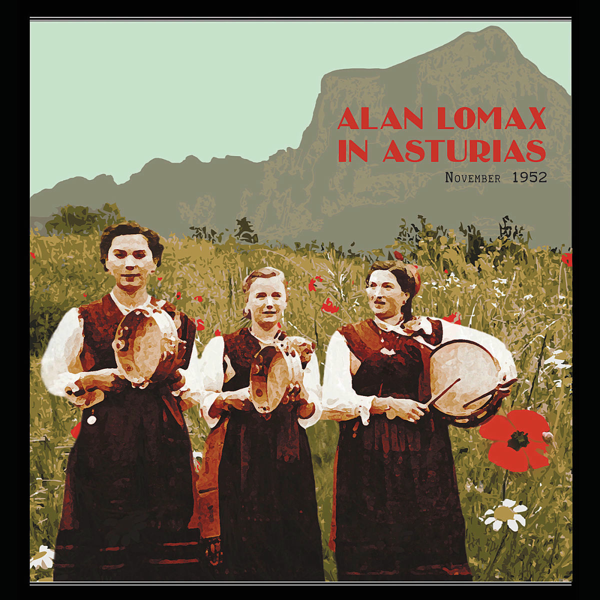 Album cover of Alan Lomax In Asturias, November 1952