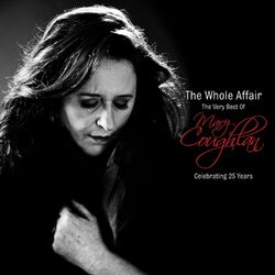 Cover of The Whole Affair: The Very Best of Mary Coughlan (Celebrating 25 Years)
