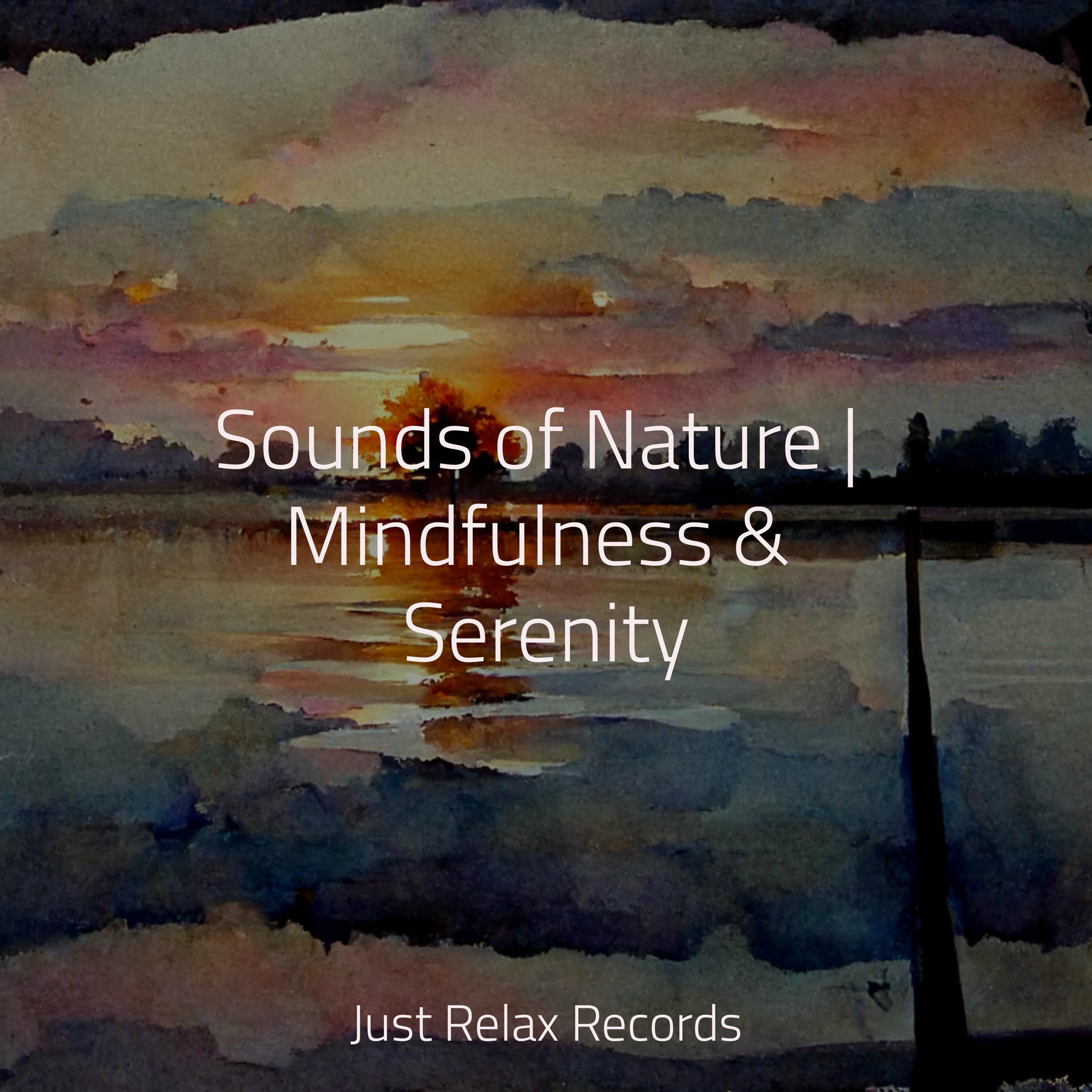 Album cover of Sounds of Nature | Mindfulness & Serenity