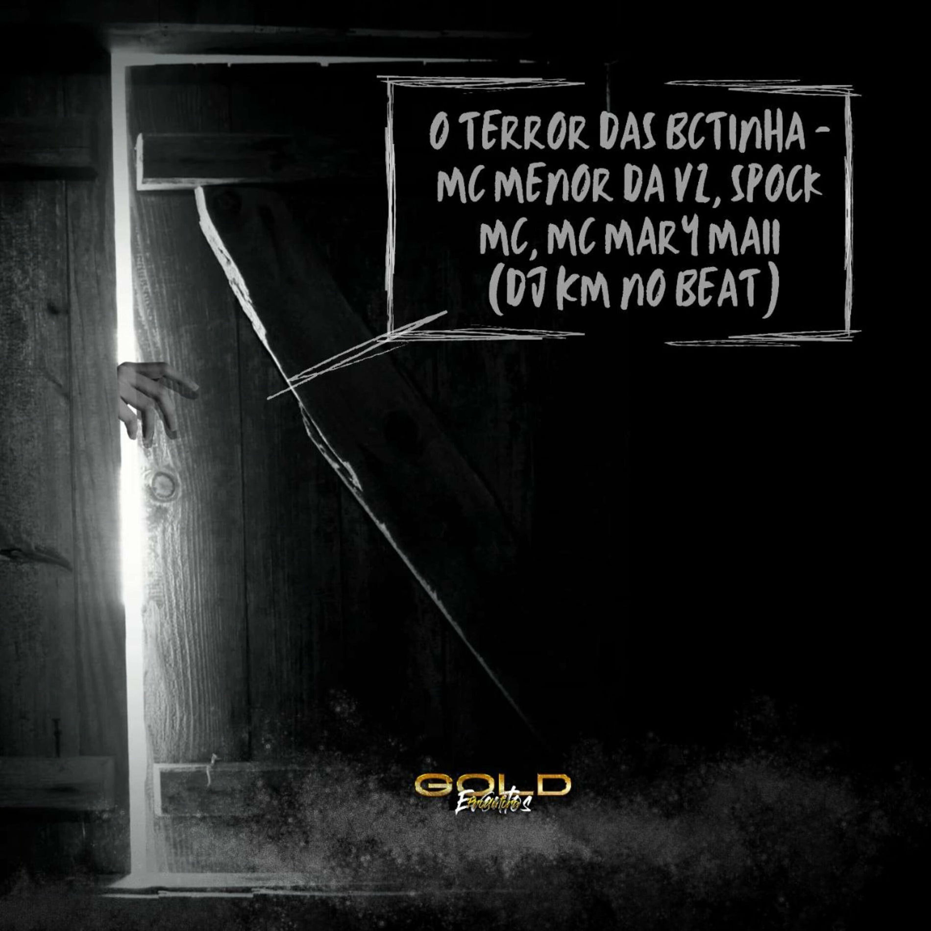 Album cover of O Terror das Bctinha