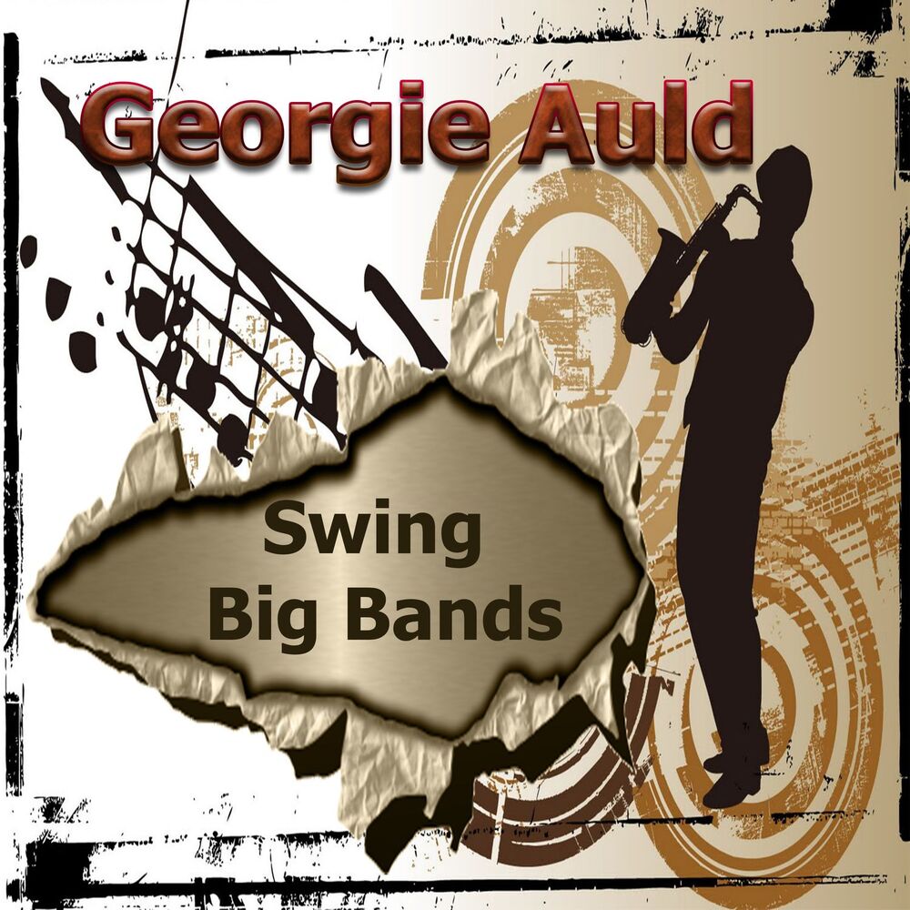 Picture of Swing Big Bands, Georgie Auld