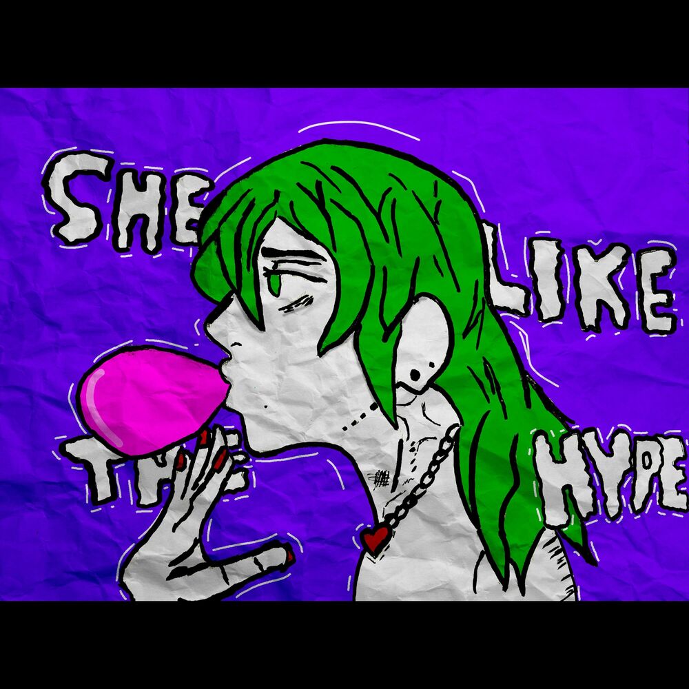 Picture of she like the hype
