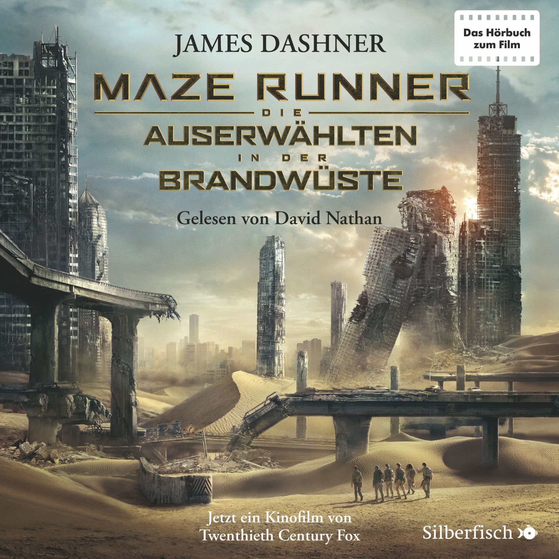 Album cover of Die Auserwählten - Maze Runner 2: Maze Runner: Die Auserwählten - In der Brandwüste