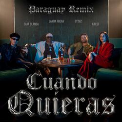 Cover of Cuando Quieras (Paraguay Remix)