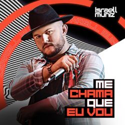 Cover of Me Chama Que Eu Vou