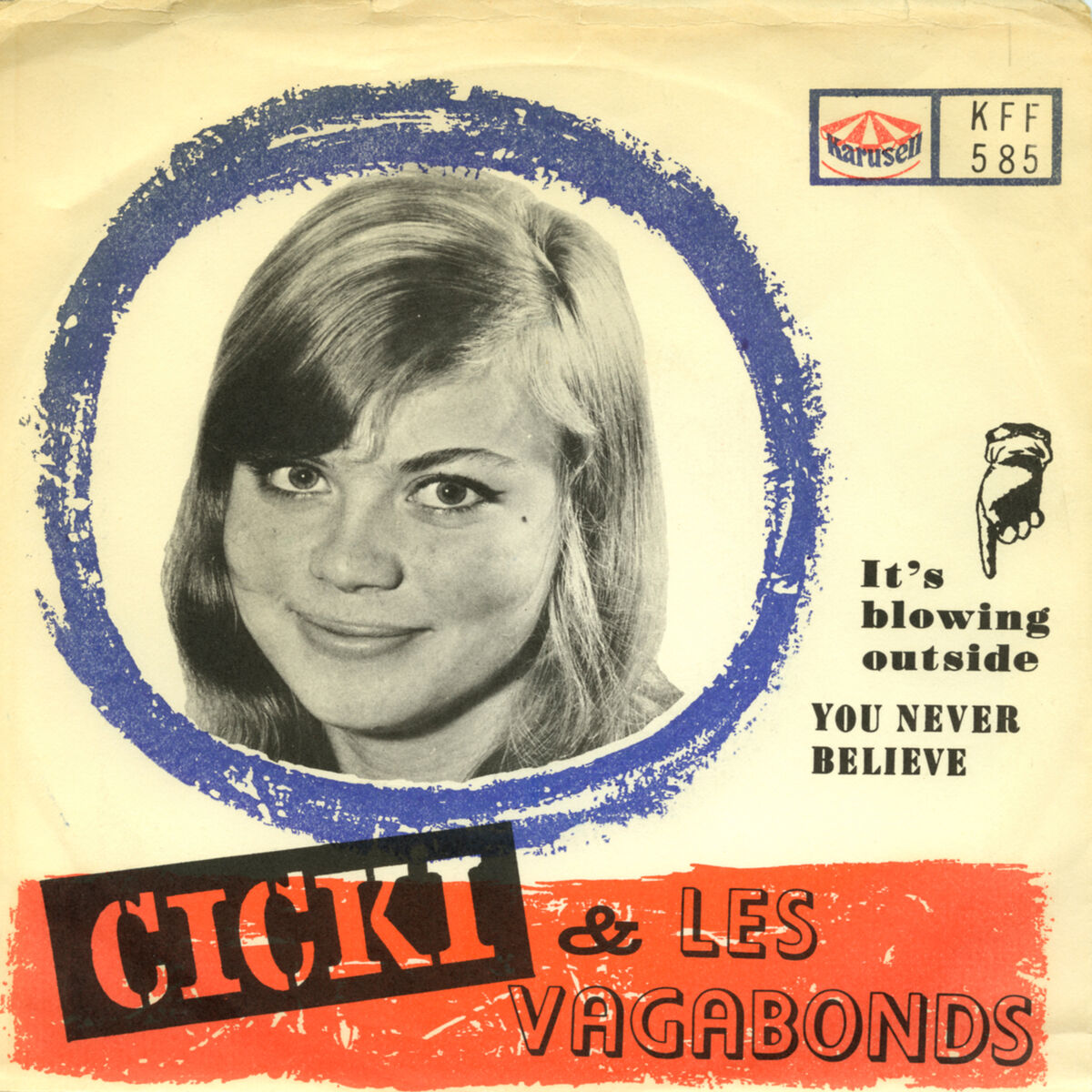 Album cover of It's Blowing Outside / You Never Believe