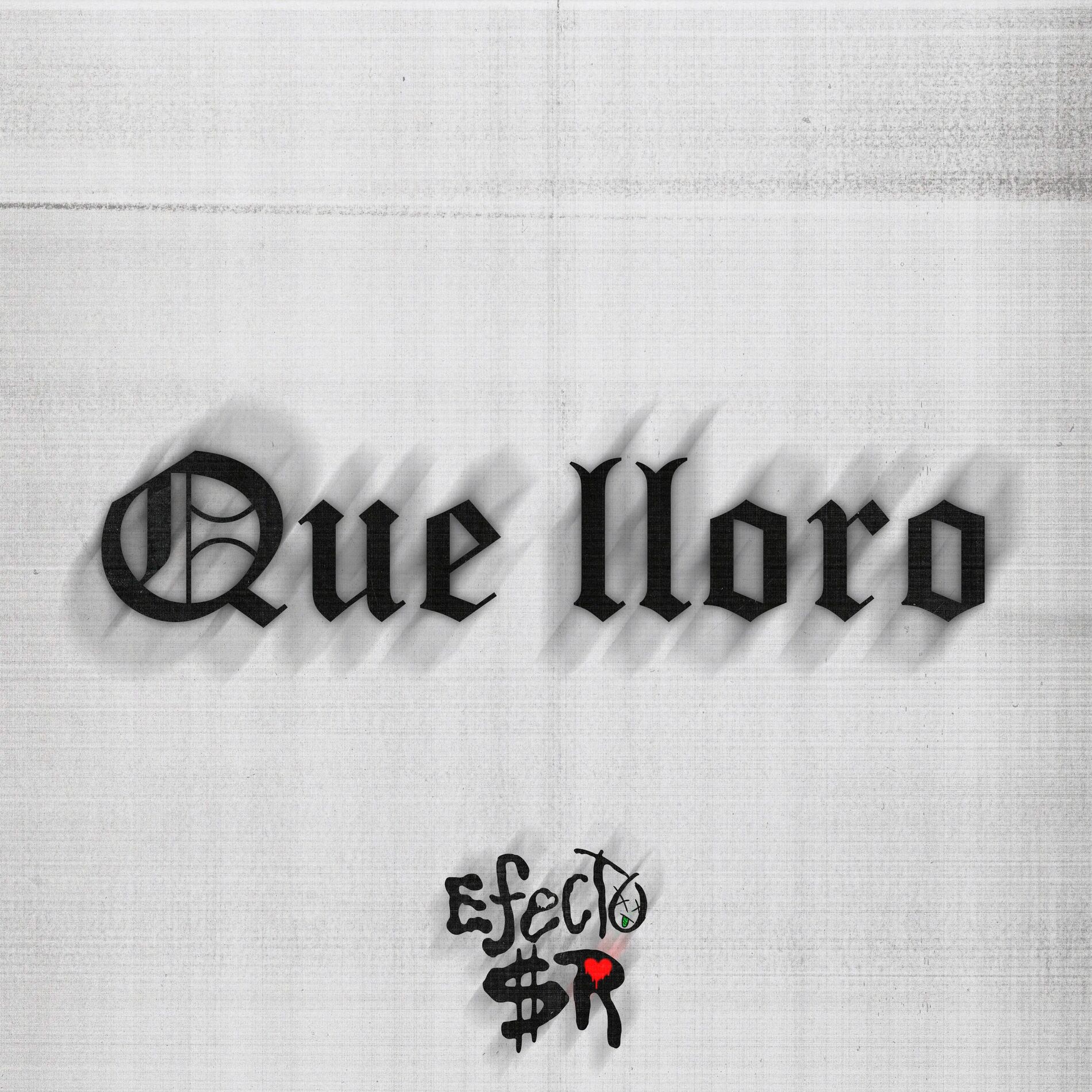 Album cover of Que Lloro