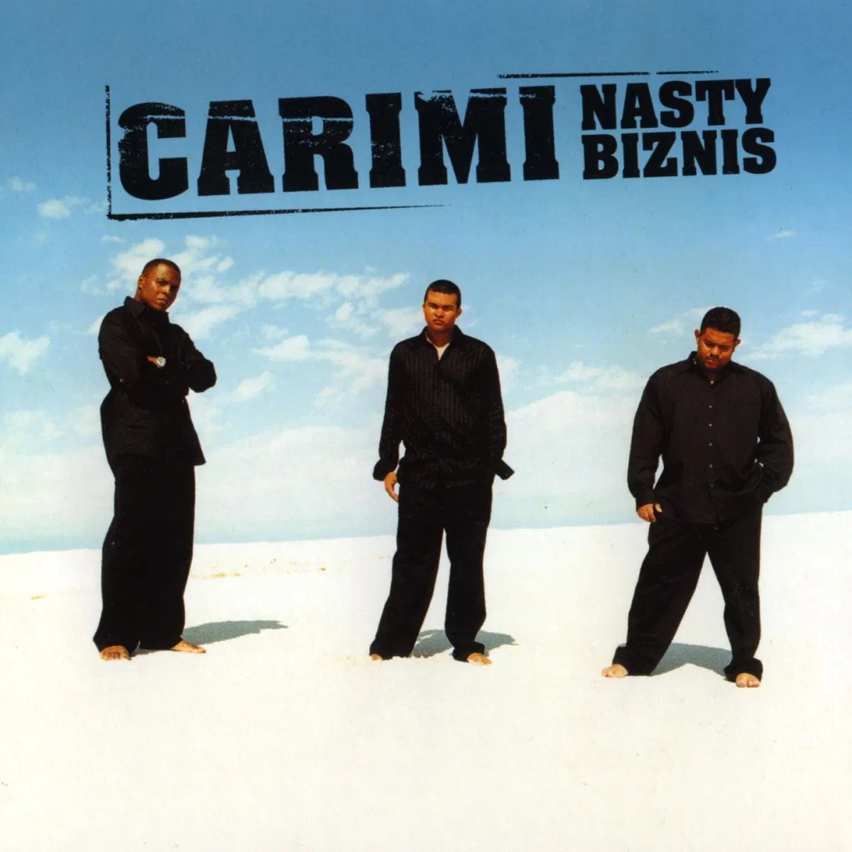 Nasty Biznis, Carimi