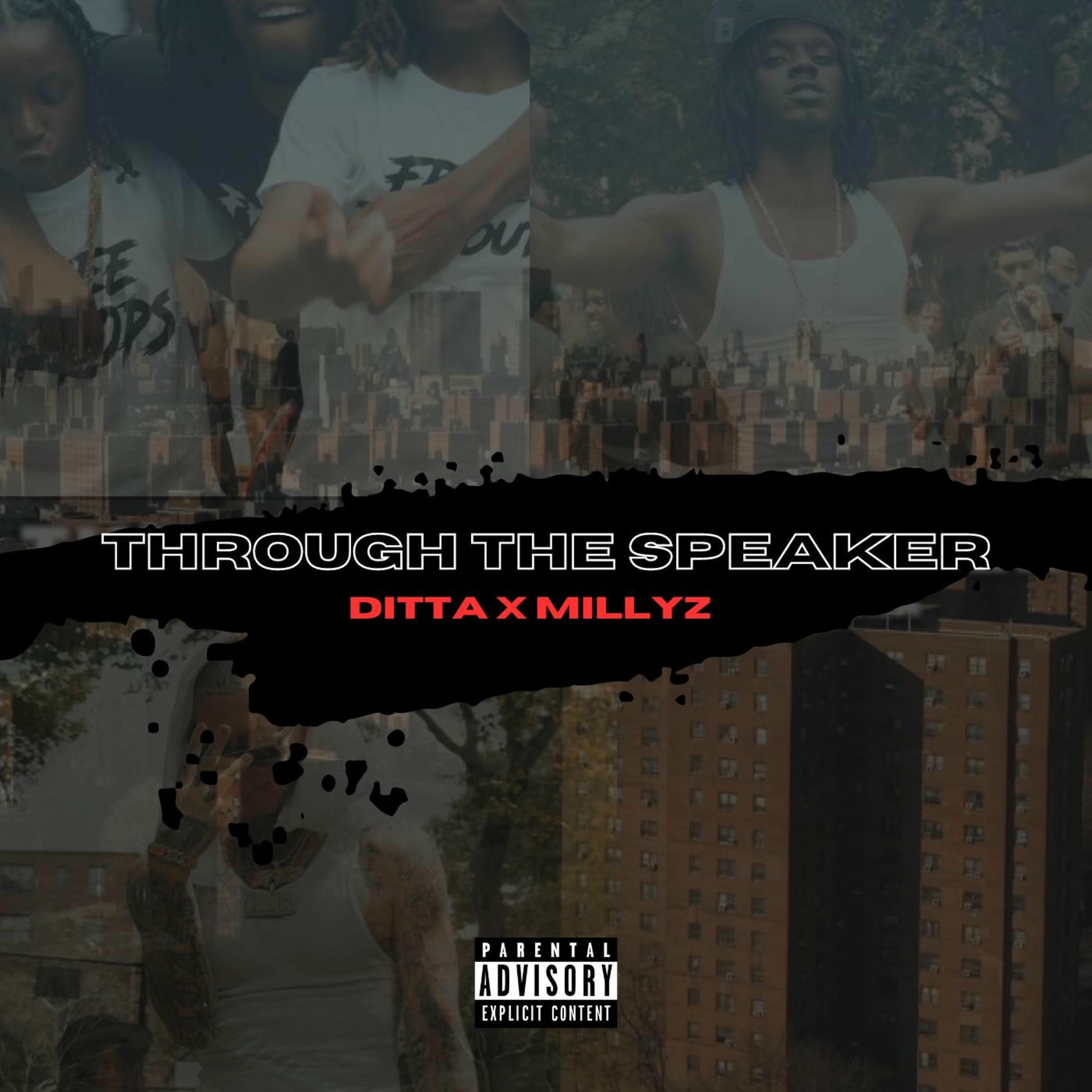 Album cover of Through The Speaker (feat. Millyz)