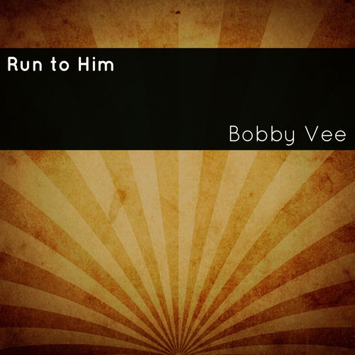 Run to Him