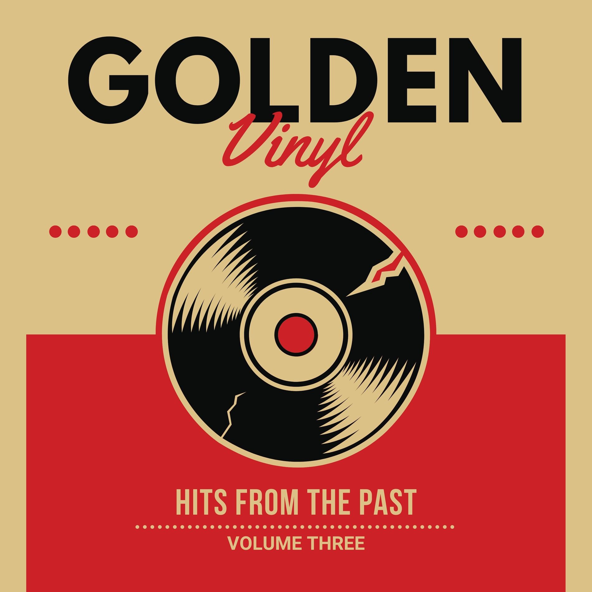 Album cover of Golden Vinyl, Vol. 3 (Hits from the Past)