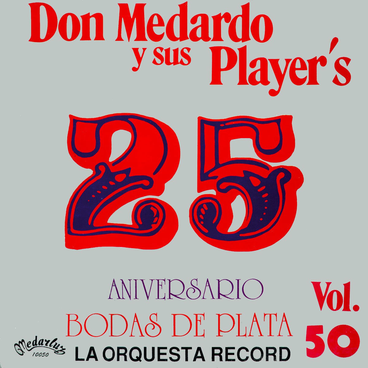 Album cover of Vol. 50 - 25 Aniversario