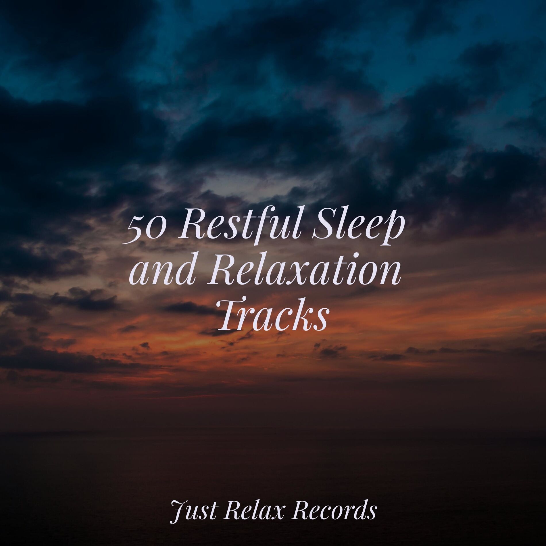 Album cover of 50 Restful Sleep and Relaxation Tracks