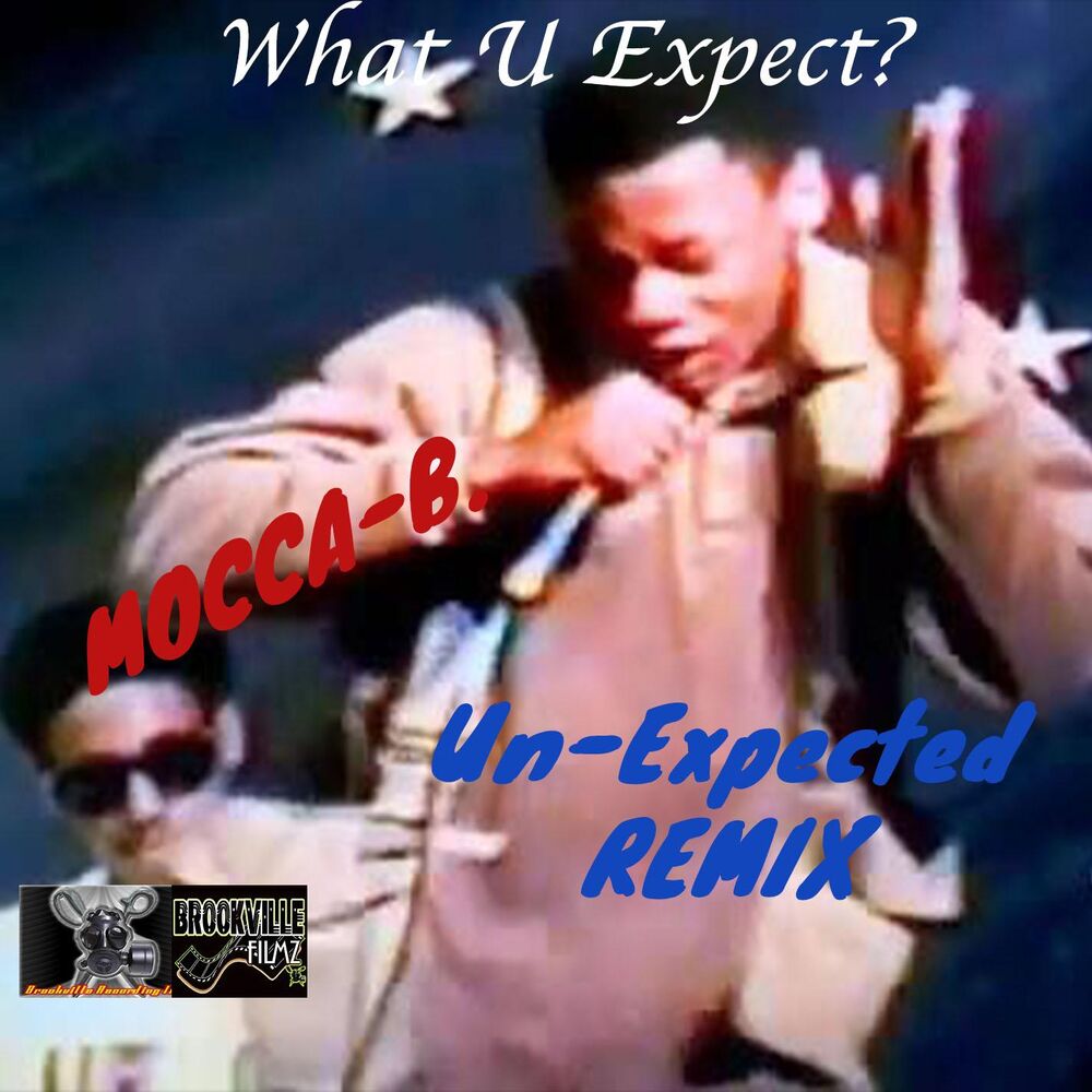 Picture of What U Expect (Unexpected Remix)