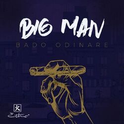 Cover of Big Man Bado Odinare