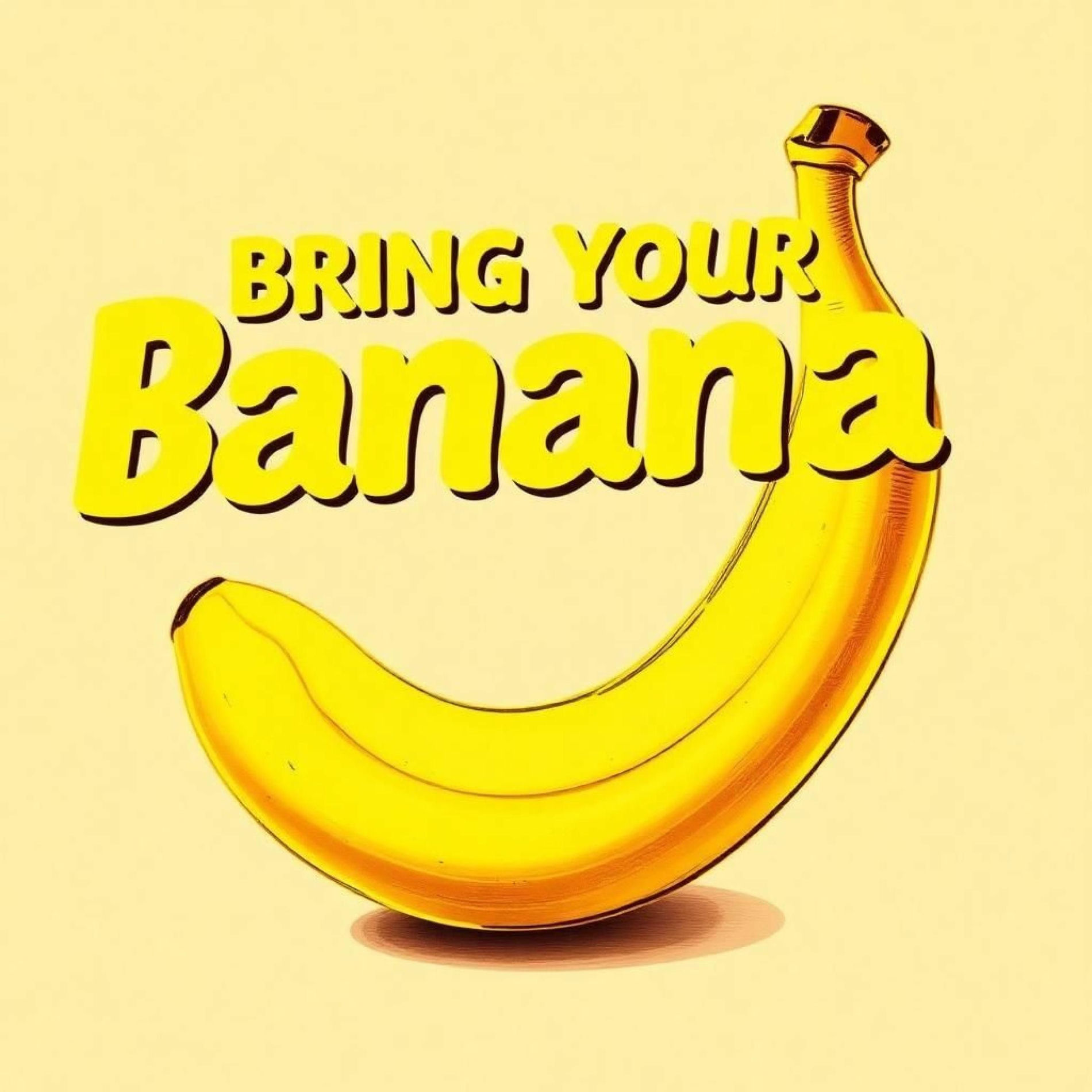 Album cover of Bring Your Banana