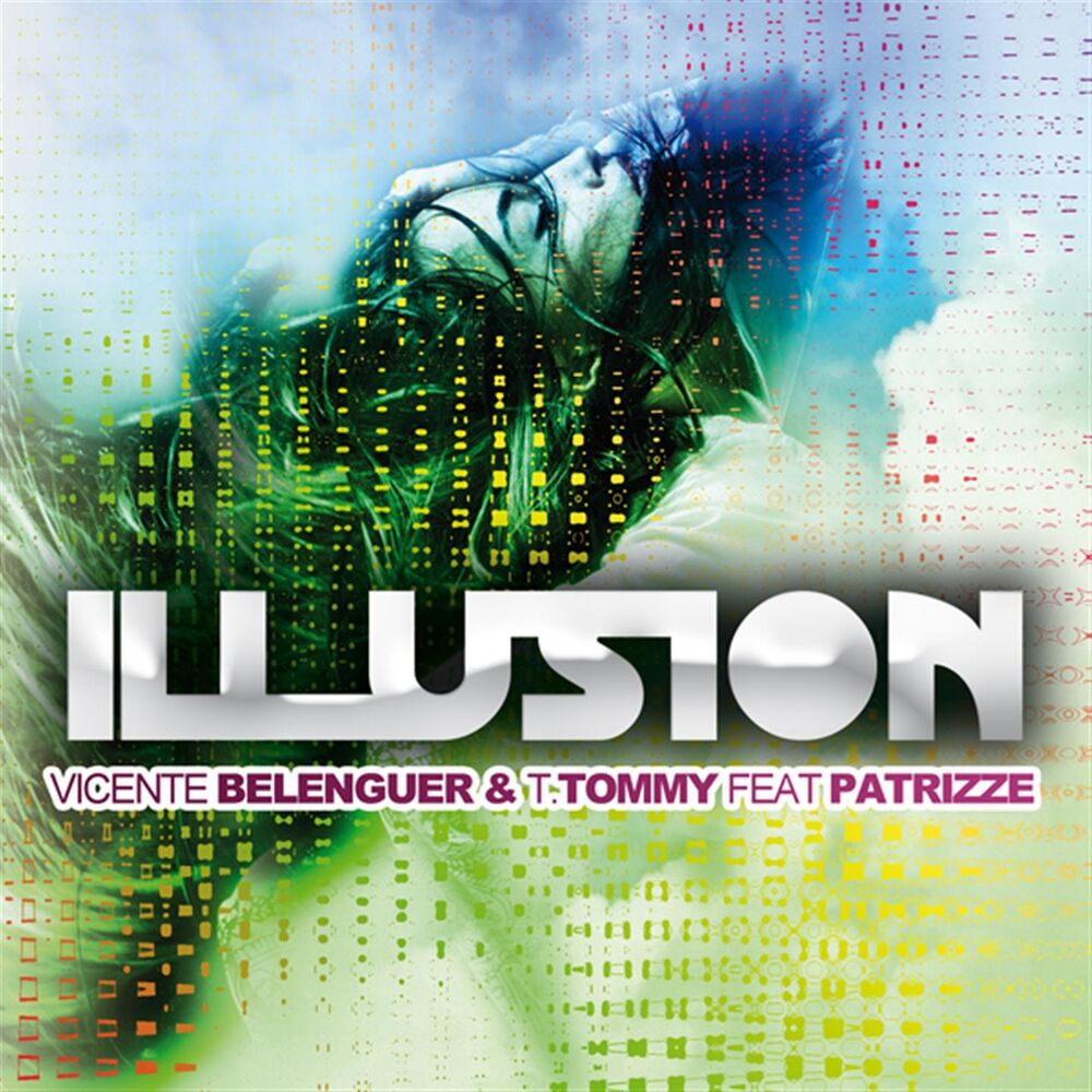 Picture of Illusion (2011 Vicente Belenguer Remix)