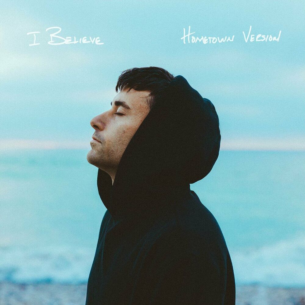 Picture of I BELIEVE • HOMETOWN VERSION