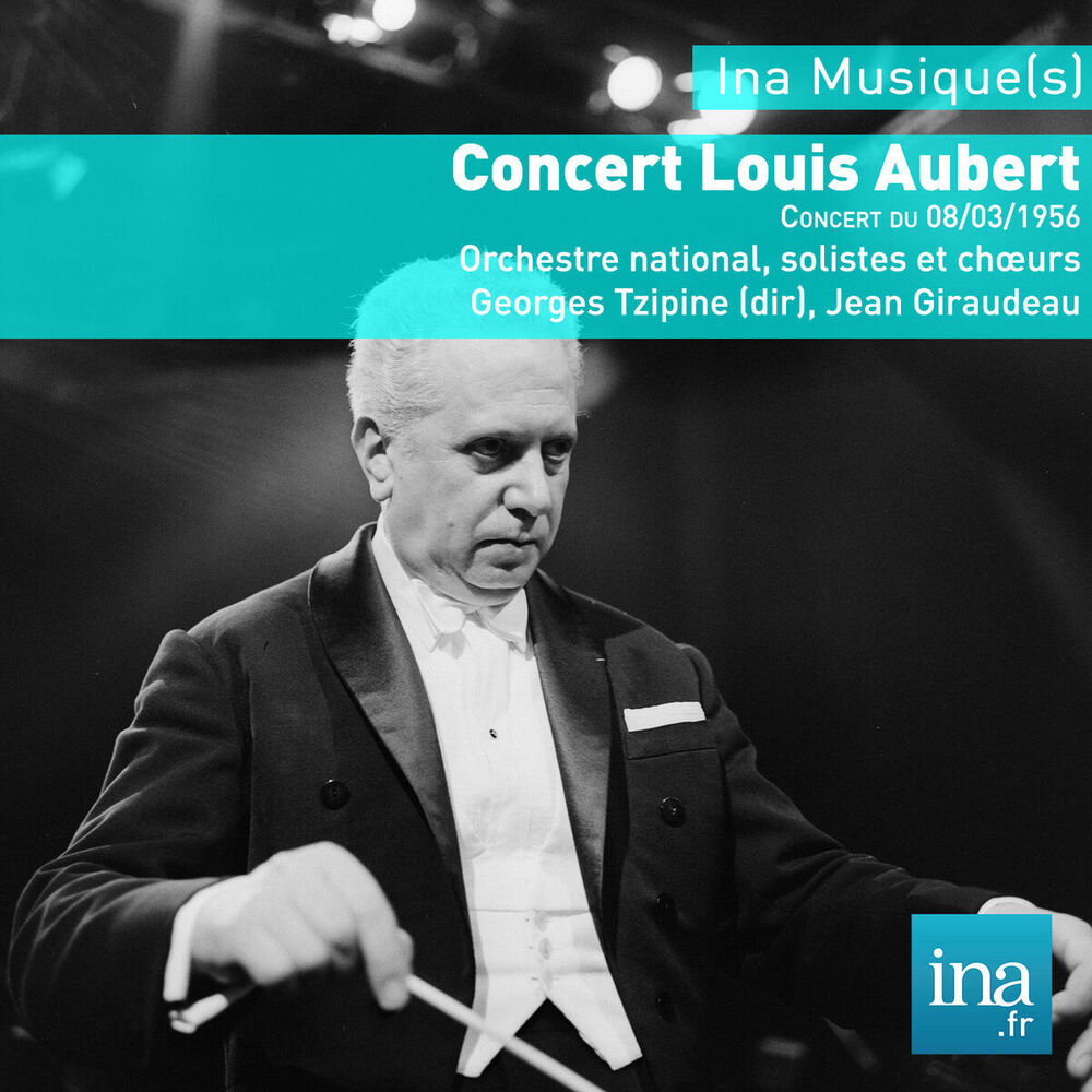 Picture of Concert Louis Aubert, Orchestre National de la RTF, Concert du 08/03/1956, Georges Tzipine (dir)