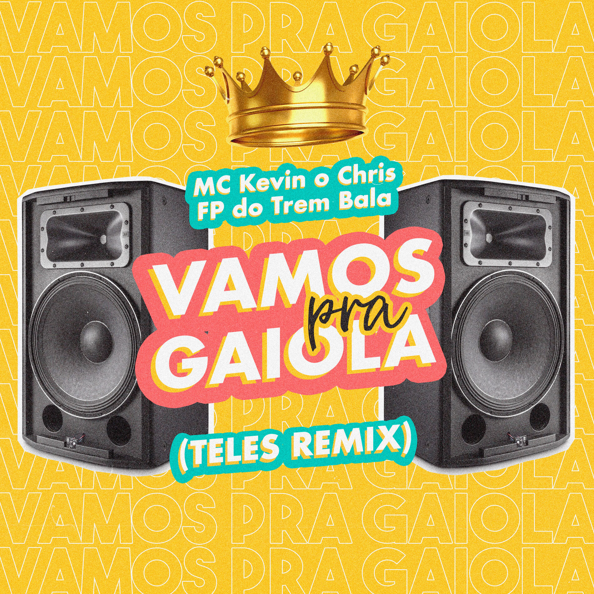 Album cover of Vamos Pra Gaiola (Teles Remix)