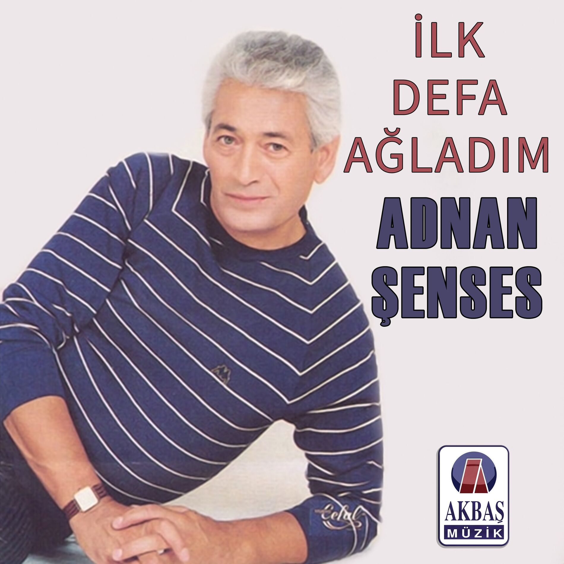 Album cover of İlk Defa Ağladım