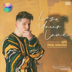 Cover of Lose Your Love (with Musiq Soulchild)