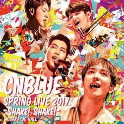 Cover of Live -2017 Spring Live - Shake! Shake! Leftside Right-