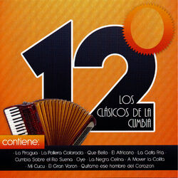 Cover of Los 12 Clasicos de la Cumbia