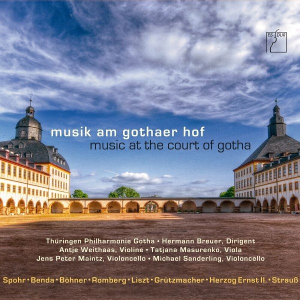 Picture of Musik am Gothaer Hof (Werke von Schweitzer, Benda, Spohr, Romberg, Böhner, Liszt, Grützmacher, Herzog Ernst II & Strauss)