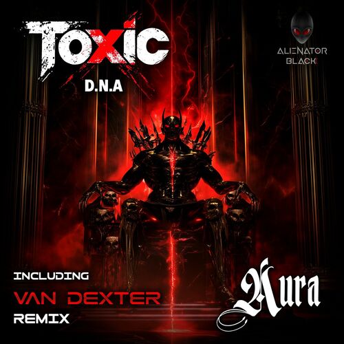  Toxic D.N.A - Aura (2025) 