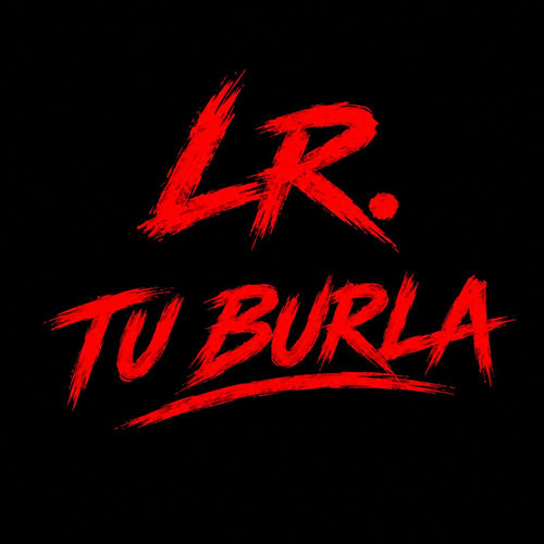 tu burla