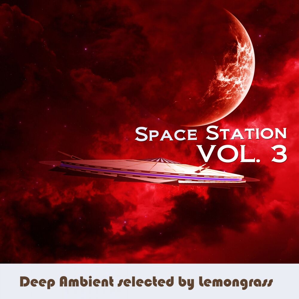 Picture of Space Station, Vol. 3 (Selected by Lemongrass)