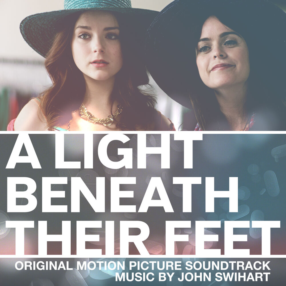 Picture of A Light Beneath Their Feet (Original Motion Picture Soundtrack)