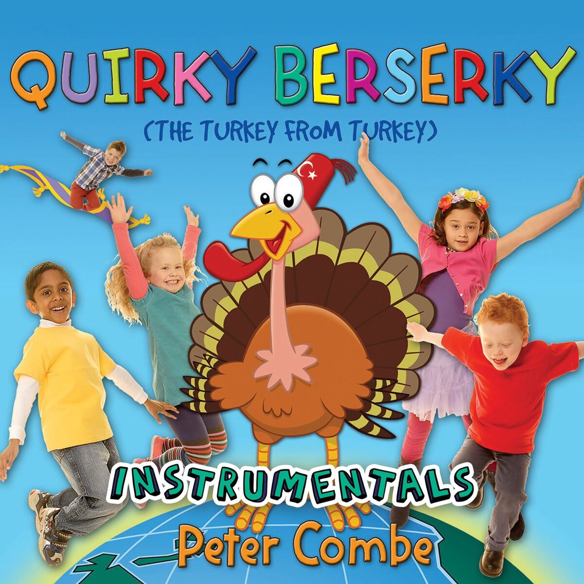 Album cover of Quirky Berserky The Turkey From Turkey (Instrumentals)