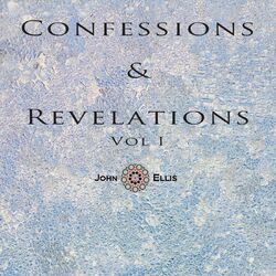 Cover of Confessions & Revelations, Vol. I