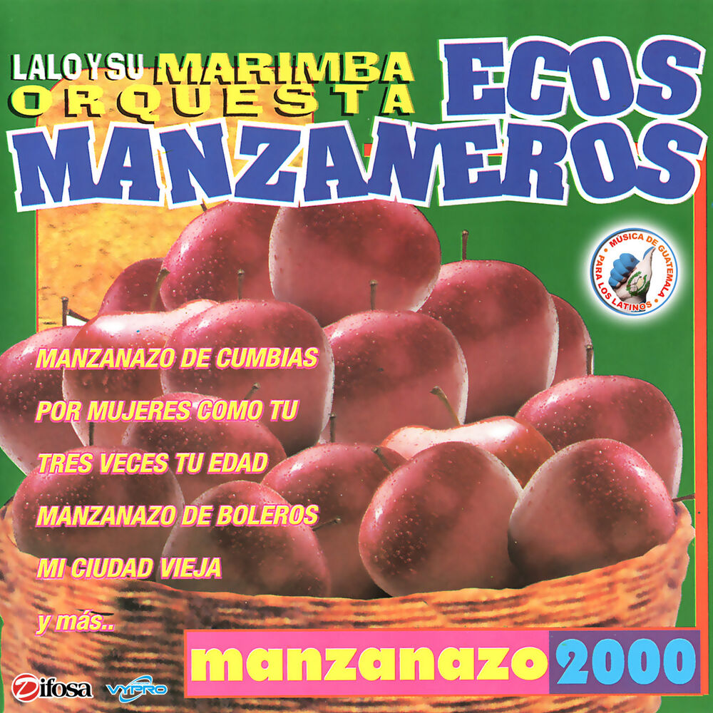 Picture of Manzanazo 2000. Música de Guatemala para los Latinos