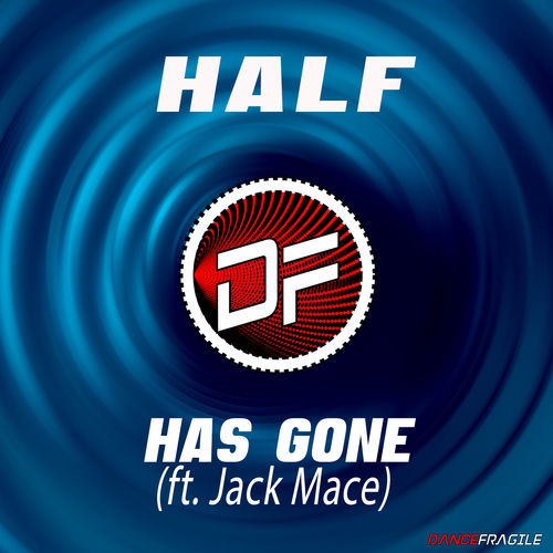 Has Gone (ft. Jack Mace)