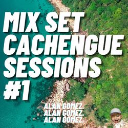 Cover of Mix Set Cachengue Sessions #1