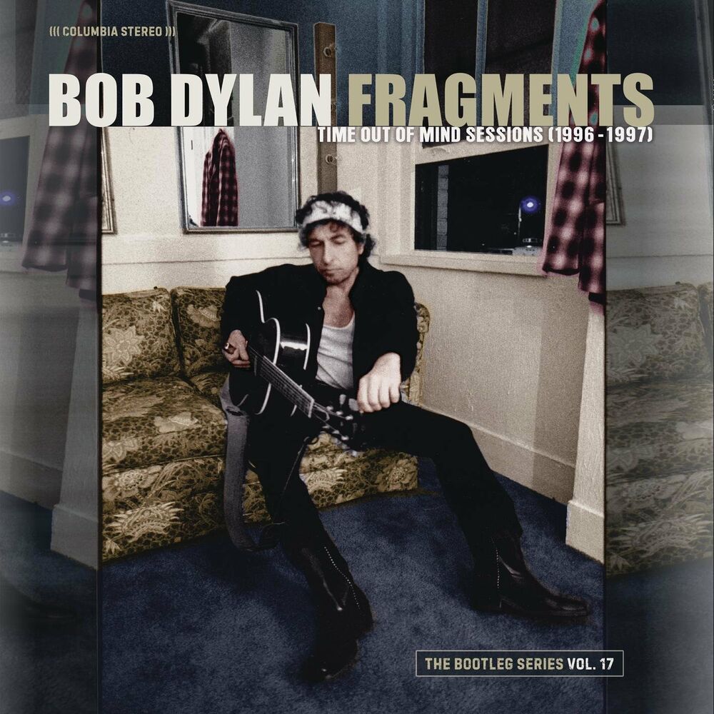 Picture of Fragments - Time Out of Mind Sessions (1996-1997): The Bootleg Series, Vol. 17 (Deluxe Edition)