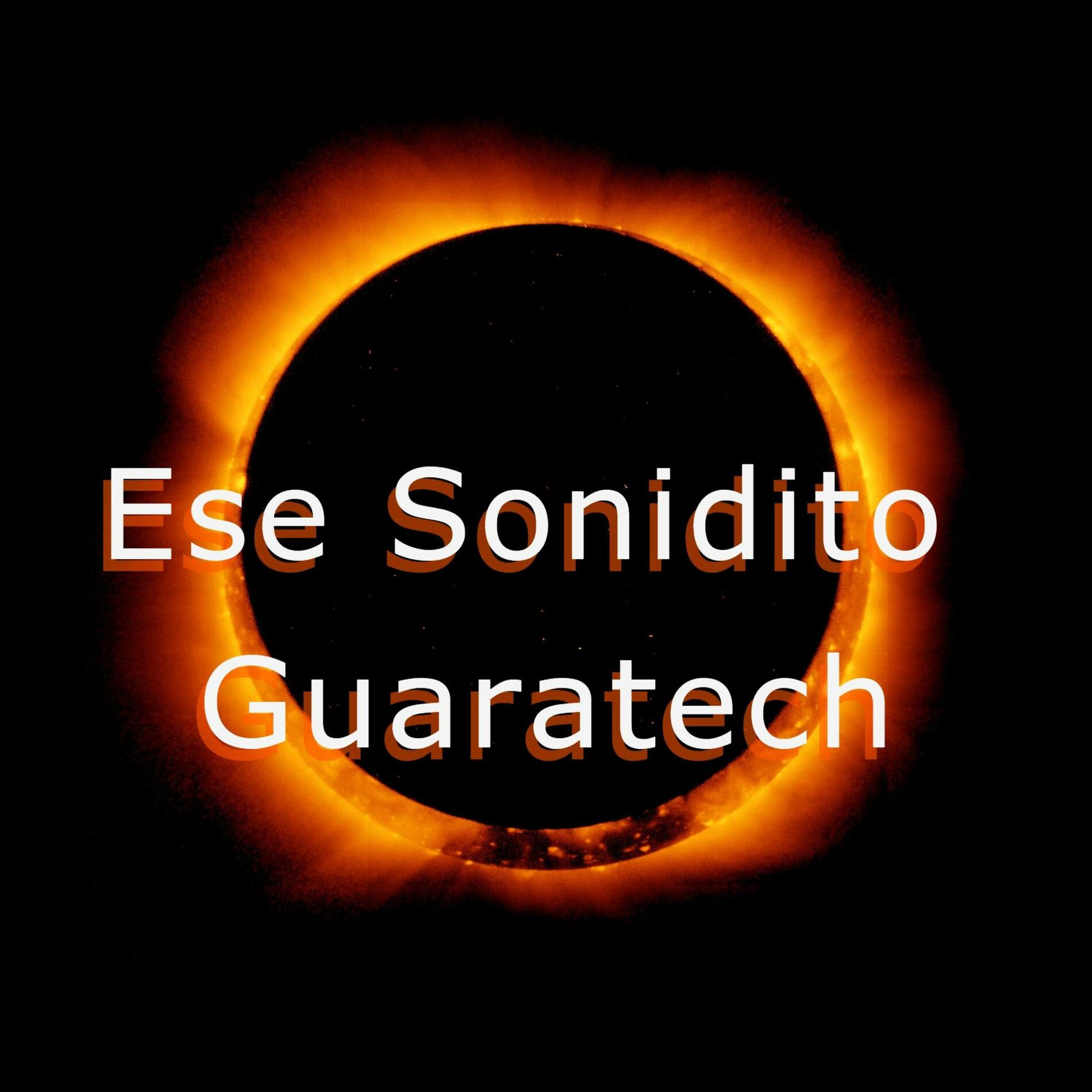Album cover of Ese Sonidito (Guaratech)