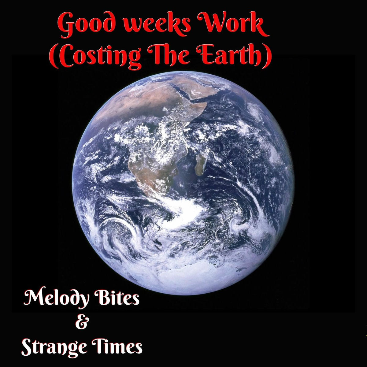 Album cover of Good Weeks Work (Costing the Earth)